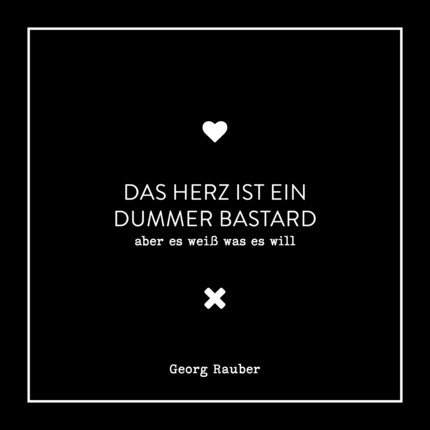 Das Herz ist ein dummer Bastard - Aber es weiß was es will bookCoverFor