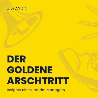 Der goldene Arschtritt als Hörbuch