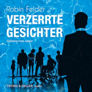 Verzerrte Gesichter als Hörbuch