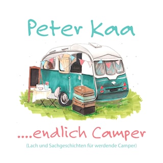 ....endlich Camper als Hörbuch