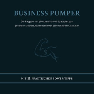 Business Pumper als Hörbuch