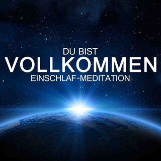 Du bist vollkommen als Hörbuch