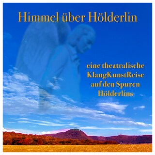 Himmel über Hölderlin als Hörbuch