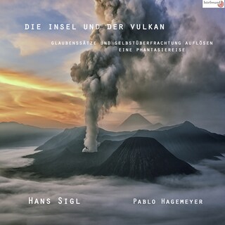 Die Insel und der Vulkan als Hörbuch
