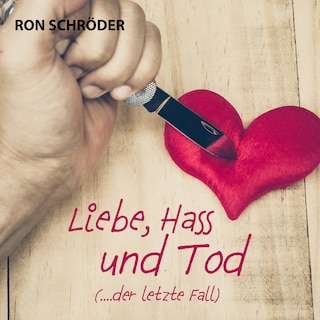 Liebe, Hass und Tod als Hörbuch
