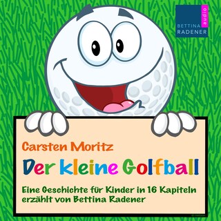 Der kleine Golfball als Hörbuch