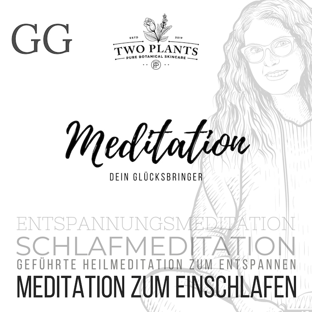 Meditation Dein Glücksbringer - Meditation GG - Meditation zum Einschlafen