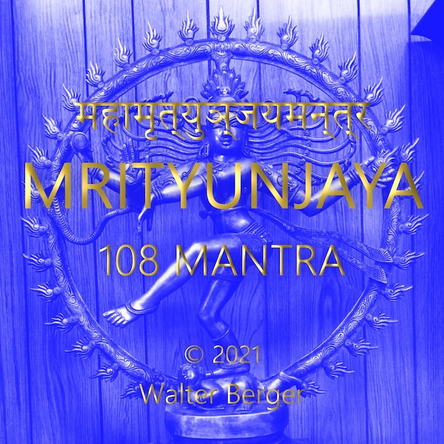 Buchcover für Mrityunjaya - 108 Mantras