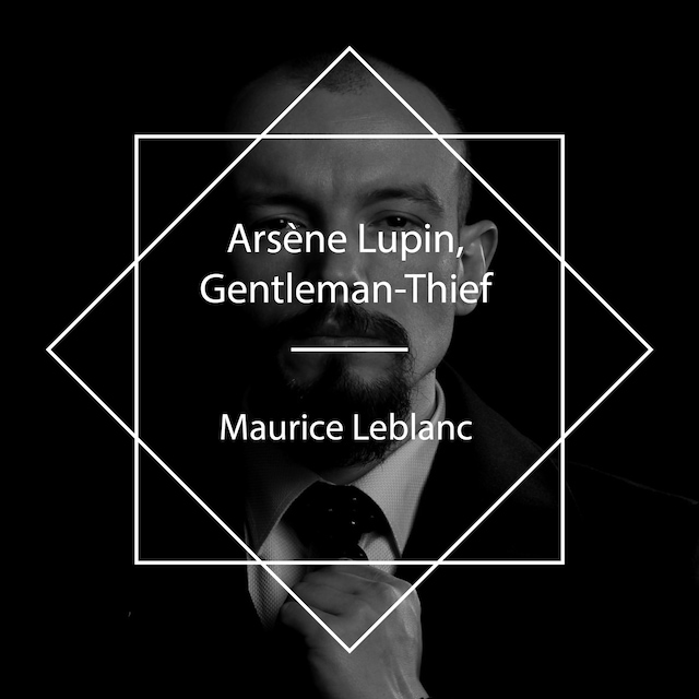Copertina del libro per Arsène Lupin, Gentleman-Thief