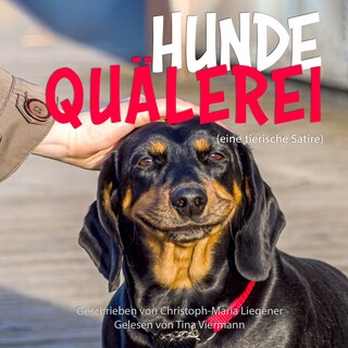 Hundequälerei als Hörbuch