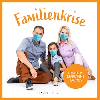Famiienkrise als Hörbuch