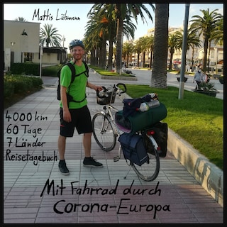Mit Fahrrad durch Corona-Europa als Hörbuch