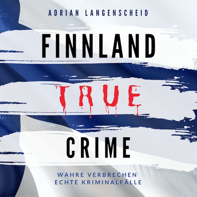 Book cover for Finnland True Crime