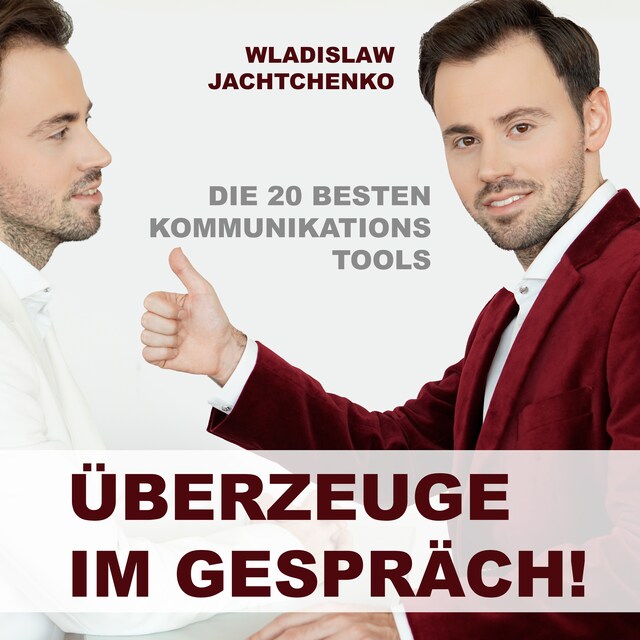 Couverture de livre pour Überzeuge im Gespräch!