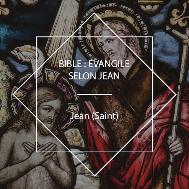 Couverture de livre pour Bible: Évangile selon Jean
