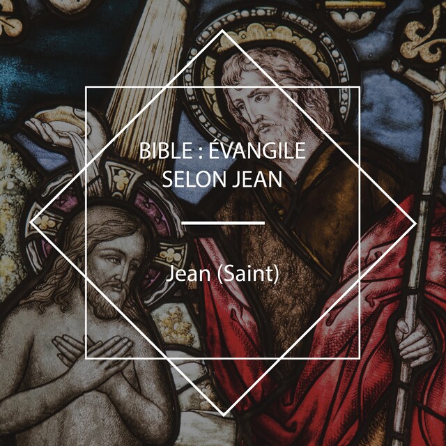 Book cover for Bible: Évangile selon Jean
