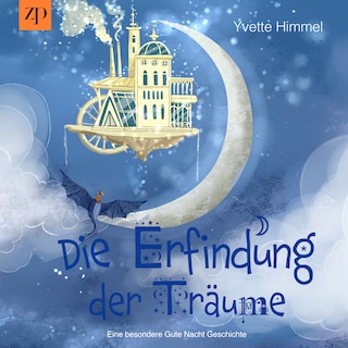 Die Erfindung der Träume als Hörbuch