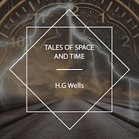 Tales of Space and Time