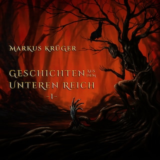 Geschichten aus dem Unteren Reich - 1 - als Hörbuch