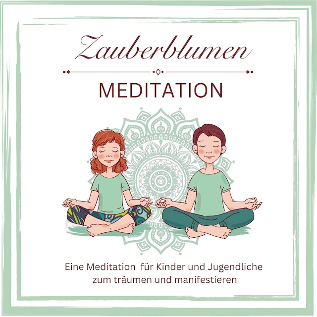 Buchcover für Zauberblumen Mediation