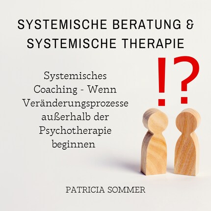 Systemische Beratung & Systemische Therapie bookCoverFor
