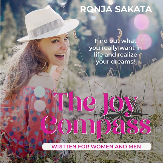 Okładka książki dla The Joy Compass written for Women and Men