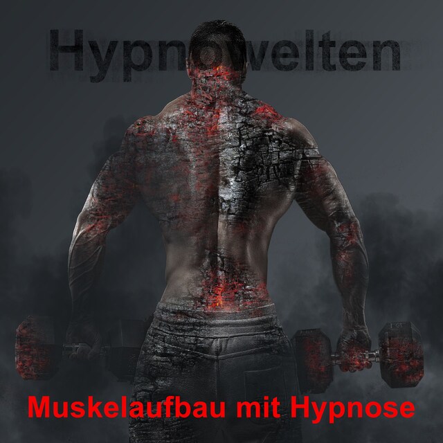 Copertina del libro per Muskelaufbau mit Hypnose