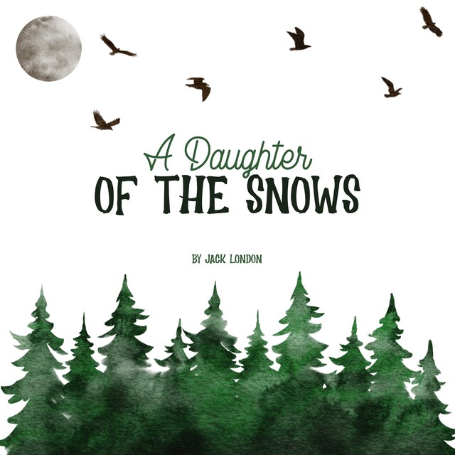 Book cover for A Daughter of the Snows