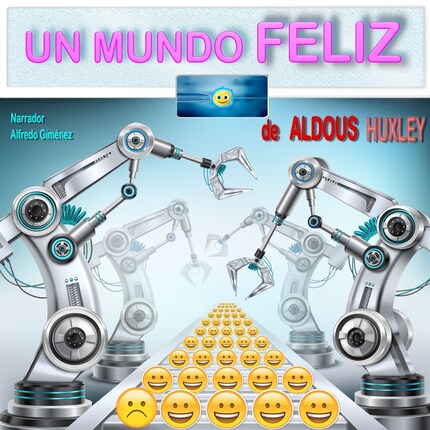 Un Mundo Feliz bookCoverFor