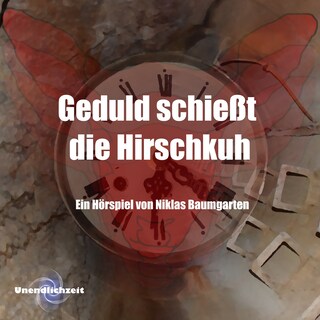 Geduld schießt die Hirschkuh als Hörbuch