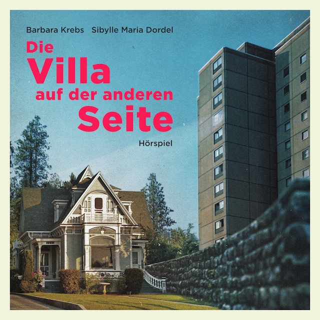 Book cover for Die Villa auf der anderen Seite