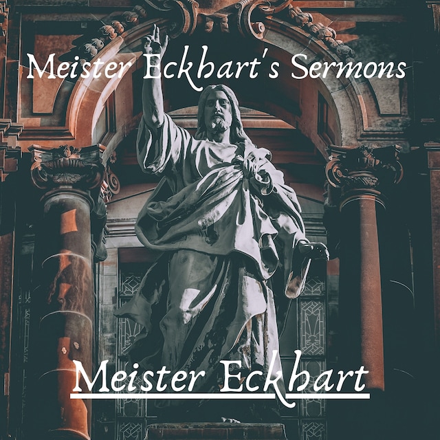 Book cover for Meister Eckhart's Sermons