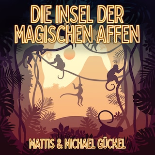 Die Insel der magischen Affen als Hörbuch