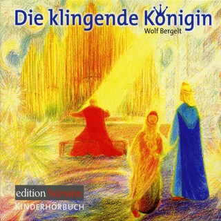 Die klingende Königin als Hörbuch