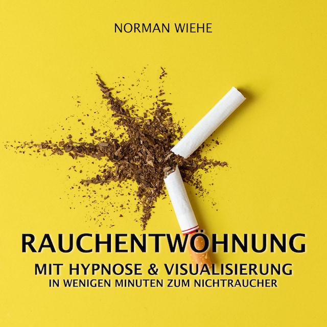 Buchcover für Rauchentwöhnung mit Hypnose & Visualisierung