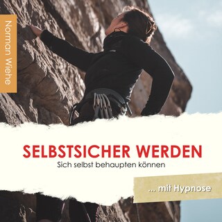 Selbstsicher werden als Hörbuch
