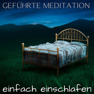 Einfach einschlafen als Hörbuch
