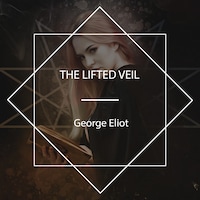 The Lifted Veil