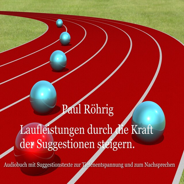 Buchcover für Laufleistungen durch die Kraft der Suggestionen steigern