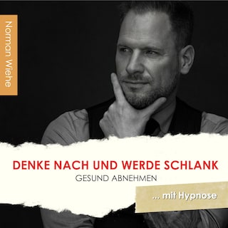 Denke nach und werde Schlank als Hörbuch