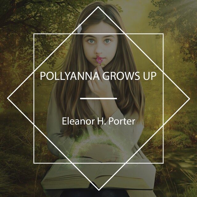 Bokomslag for Pollyanna Grows Up