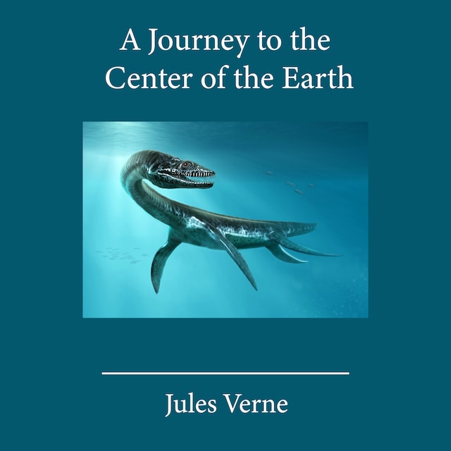 Kirjankansi teokselle A Journey to the Center of the Earth