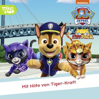 Folge 335: Mit Hilfe von Tiger-Kraft als Hörbuch