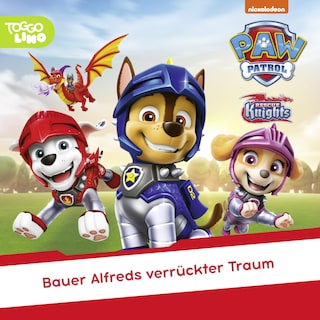 Folge 303: Bauer Alfreds verrückter Traum als Hörbuch