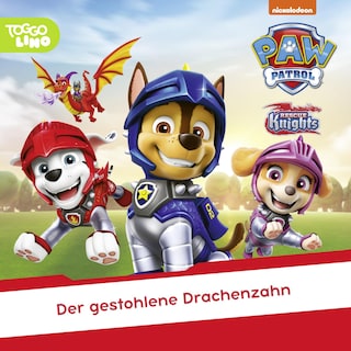 Folge 301: Der gestohlene Drachenzahn als Hörbuch