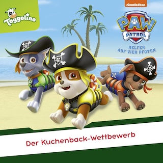 Folge 47: Der Kuchenback-Wettbewerb als Hörbuch