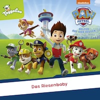 Folge 04: Das Riesenbaby