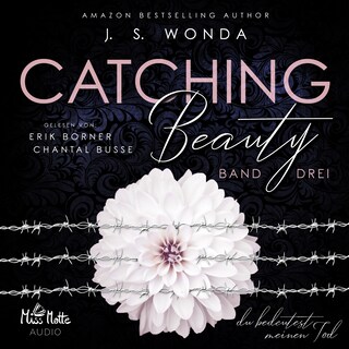 Catching Beauty: Band drei als Hörbuch