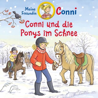 Conni und die Ponys im Schnee als Hörbuch