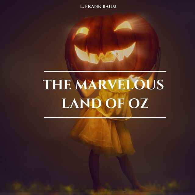 Book cover for The Marvelous Land of Oz